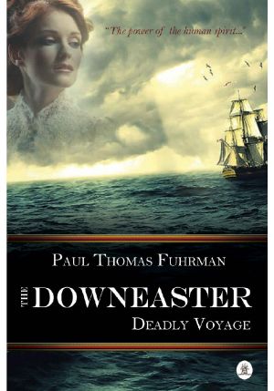 [The Downeaster 01] • The Downeaster · Deadly Voyage